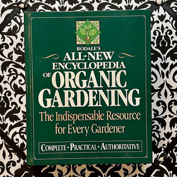 Rodale's All-New Encyclopedia of Organic Gardening - Picture 1 of 2
